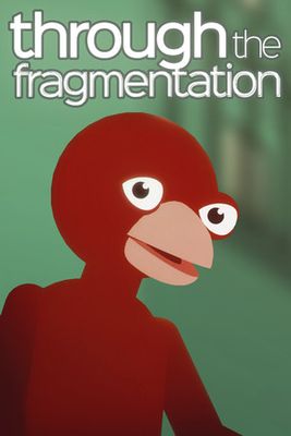 Through The Fragmentation game cover