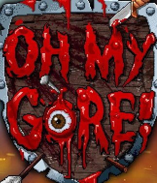 Oh My Gore!