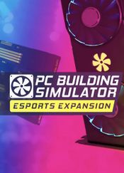 PC Building Simulator - Esports Expansion (DLC) (PC) Steam Key UNITED STATES