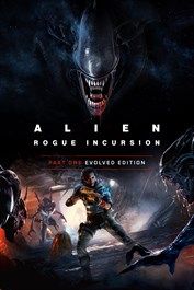 Alien: Rogue Incursion Evolved Edition (Xbox Series X|S) XBOX LIVE Key UNITED STATES