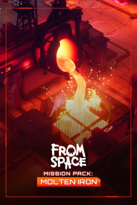 From Space - Mission Pack: Molten Iron (DLC) cover