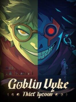 Goblin Vyke: The Thief Tycoon game cover