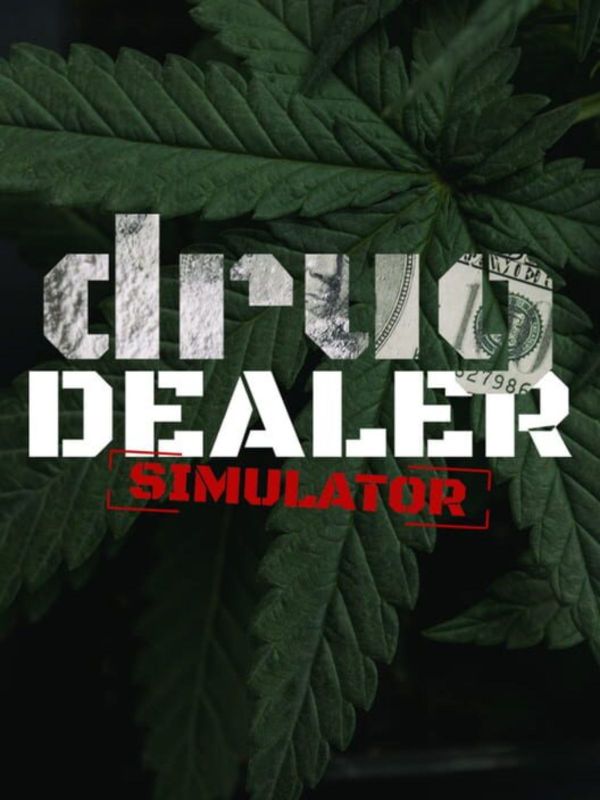 Find out how to get Drug Dealer Simulator free today