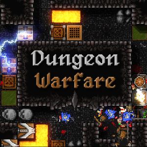 Dungeon Warfare
