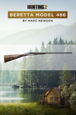 Hunting Simulator 2 Beretta Model 486 by Marc Newson
