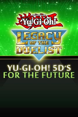 Yu-Gi-Oh! 5D’s For the Future (DLC) cover