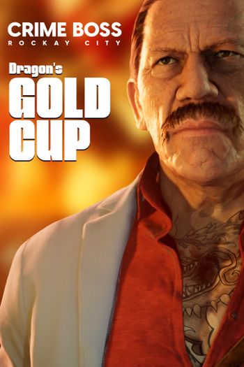 Crime Boss: Rockay City - Dragon's Gold Cup (DLC) XBOX LIVE Key CHILE