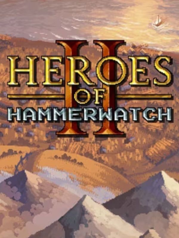 Adventure Awaits Your Party: Get Heroes of Hammerwatch 2 for Free