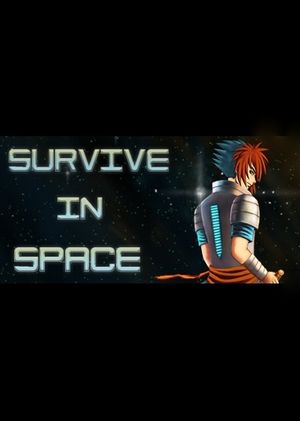 Survive in Space Steam Key GLOBAL