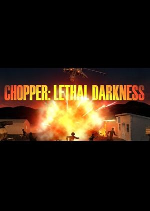 Chopper: Lethal Darkness Steam Key GLOBAL