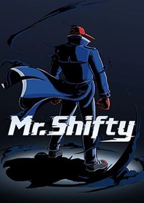 Mr. Shifty