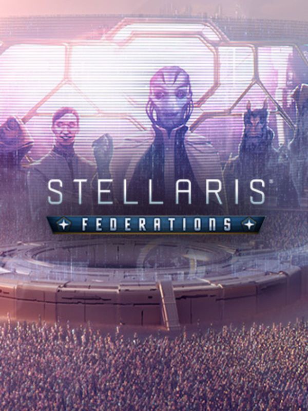 Unite the Galaxy: Get Stellaris Federations DLC Completely Free