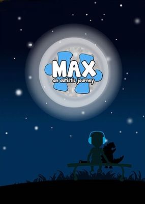 Max, an Autistic Journey