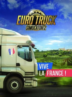 Euro Truck Simulator 2 - Vive la France! (DLC)