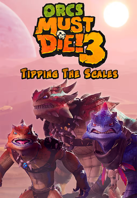 Orcs Must Die! 3 - Tipping the Scales (DLC) (PC) Steam Key cover