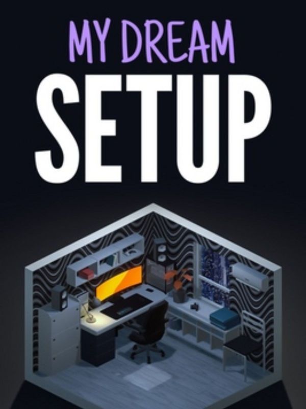How to get My Dream Setup free on Steam