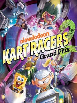 Nickelodeon Kart Racers 2: Grand Prix