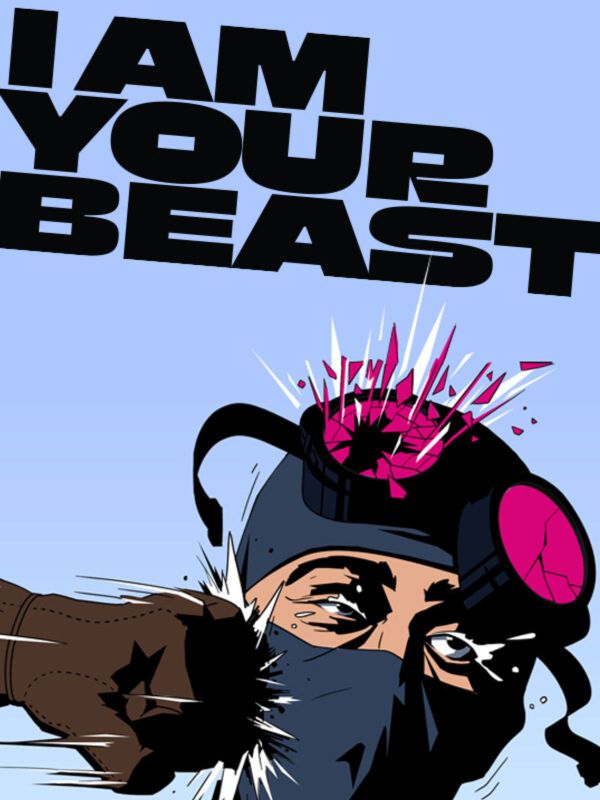 Get I Am Your Beast for Free and Start Hunting
