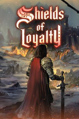 Shields of Loyalty