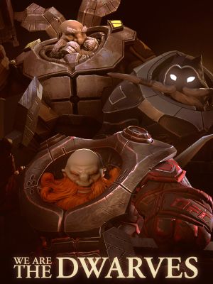 We Are The Dwarves