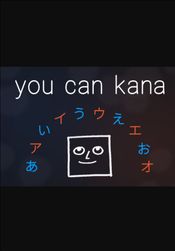 You Can Kana - Learn Japanese Hiragana & Katakana (PC) Steam Key GLOBAL