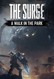 The Surge: A Walk in the Park (DLC) Steam Key GLOBAL
