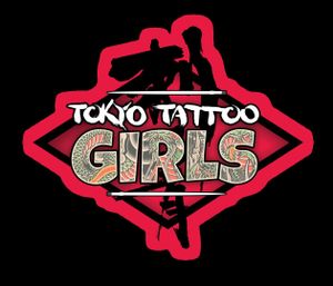 Tokyo Tattoo Girls