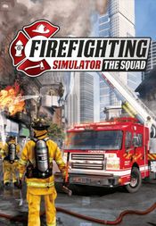 Firefighting Simulator - The Squad Steam Key GLOBAL