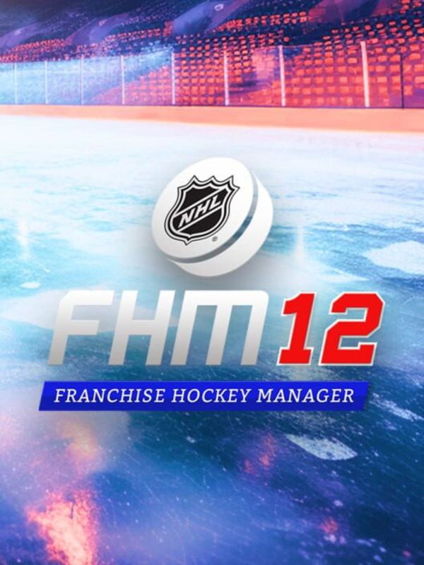 Lead Your Team: Get Franchise Hockey Manager 12 for Free