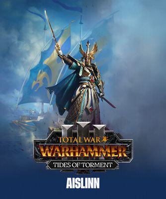 Total War: WARHAMMER III - Aislinn – Tides of Torment (DLC) cover