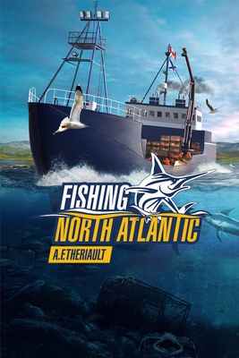 Fishing: North Atlantic - A.F. Theriault  cover