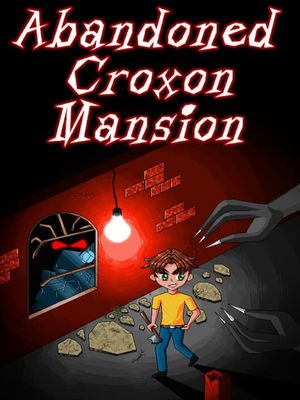Abandoned Croxon Mansion game cover