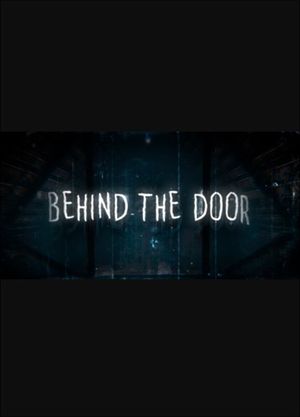 Behind The Door (PC) Steam Key GLOBAL