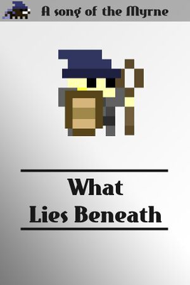 Song of the Myrne: What Lies Beneath game cover