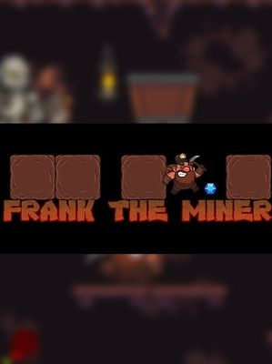 Frank the Miner