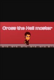 Cross the Hell master (PC) Steam Key GLOBAL