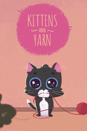 Kittens and Yarn PC/XBOX LIVE Key UNITED STATES