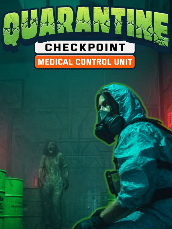 Quarantine Checkpoint Medical Control Unit free on PSN via Snakzy