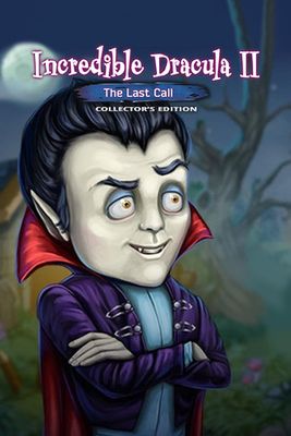 Incredible Dracula II: The Last Call Collector's Edition game cover