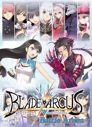 Blade Arcus From Shining: Battle Arena