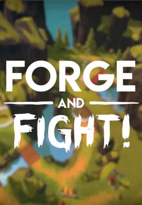 Forge and Fight! game cover