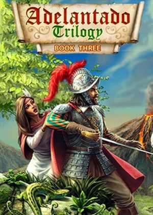 Adelantado Trilogy. Book Three