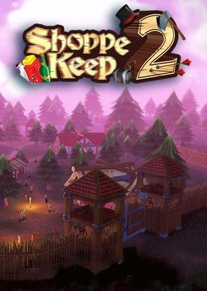 Shoppe Keep 2 Steam Key GLOBAL