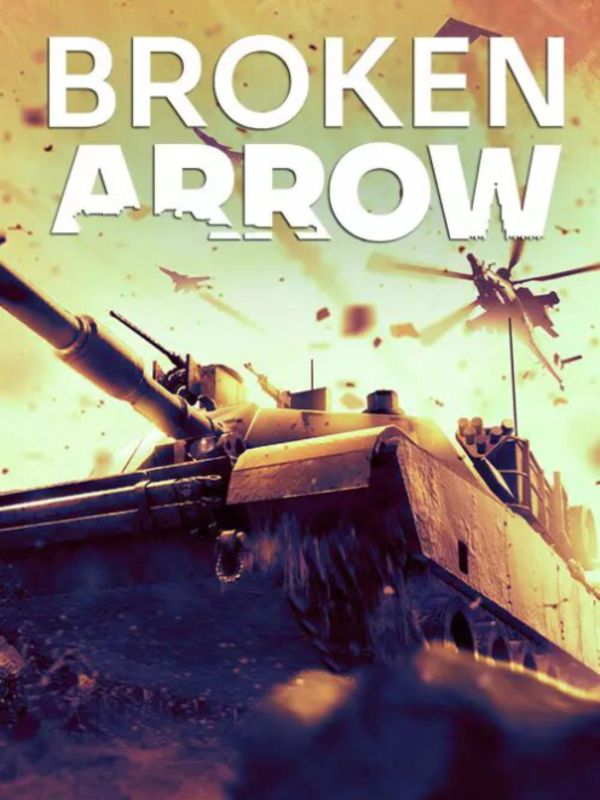 Your Command Awaits: Get Broken Arrow for Free Now