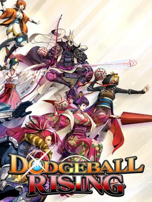 DODGEBALL RISING