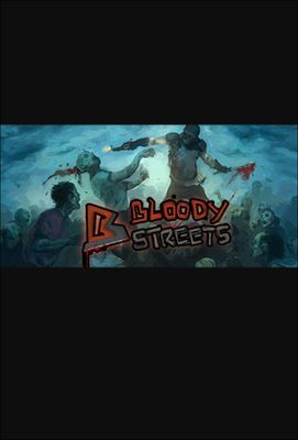 Bloody Streets