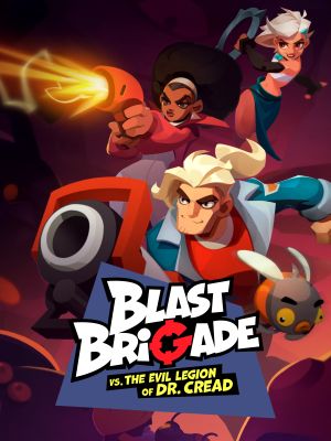 Blast Brigade vs. the Evil Legion of Dr. Cread