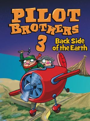Pilot Brothers 3: Back Side of the Earth
