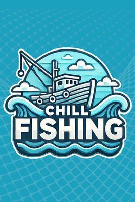 CHILL FISHING