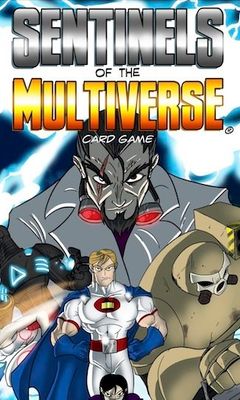 Sentinels of the Multiverse